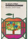 Dr. Bálint György - Gyümölcsöskert
