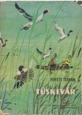 Fekete István - Tüskevár