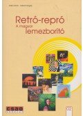 Rindo, Gabo,Hollódi Gergely - Retró-repró