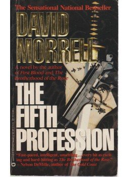 Morrell, David - The Fifth Profession Morrell, David - The Fifth Profession, New York 1991 antikvár könyv
