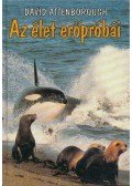 Attenborough, David - Az élet erőpróbái