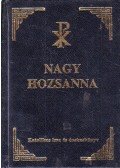 Kertész Gyula - Nagy Hozsanna!