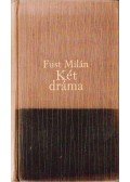 Füst Milán - Boldogtalanok; Negyedik Henrik király