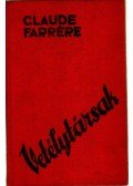 Farrére, Claude - Vetélytársak