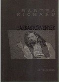 Bartha Richard - Farkastörvények (dedikált)
