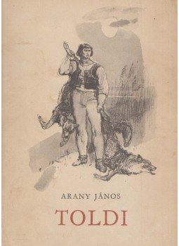 Arany János - Toldi trilógia Arany János - Toldi trilógia, Budapest 1961 antikvár könyv