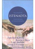Szőnyi Szilárd - Istenadta - Vallomások tehetségről és felelősségről