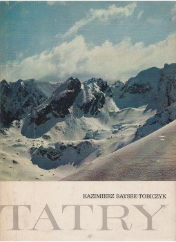 Saysse-Tobiczyk, Kazimierz - Tatry Saysse-Tobiczyk, Kazimierz - Tatry, Warszawa 0 antikvár könyv