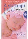  Melinda Blau,Tracy Hogg  - A suttogó titkai I.