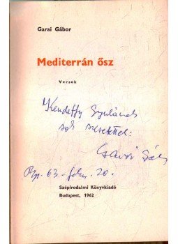 Garai Gábor - Mediterrán ősz Garai Gábor - Mediterrán ősz, Budapest 1962 antikvár könyv