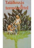 Várkonyi Judit - Találkozás a természettel