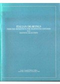 Vécsey, Esther de - Italian Drawings from the Sixteenth to the Eighteenth Centuries from Houston Collections