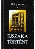 Büky Anna - Éjszaka történt (dedikált)