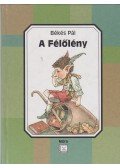 Békés Pál - A Félőlény