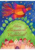 Nemcová, Bozena - Mese a tűzmadárról és a vízitündérről