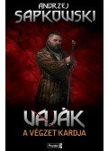 SAPOWSKI, ANDRZEJ - Vaják II. - The Witcher - A végzet kardja