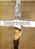 Fabiny Tibor - Szótörténések (dedikált)