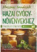 Boruzs János - Hasznos tanácsok hazai gyógynövényekhez