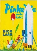 Laan, Dick - Pinkeltje en de Raket