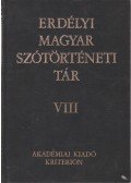 Vámszer Márta (főszerk.) - Erdélyi magyar szótörténeti tár VIII. M-Meg
