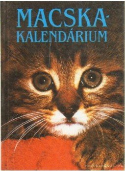 Pomogáts Béla - Macskakalendárium Pomogáts Béla - Macskakalendárium, Budapest 1996 antikvár könyv