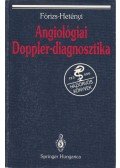 Fórizs Zoltán,Hetényi András - Angiológiai Doppler-diagnosztika kazettával