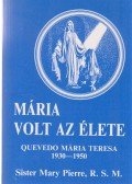 Mária Pierre - Mária volt az élete (dedikált)