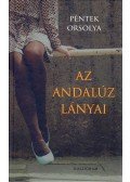 Péntek Orsolya - Az andalúz lányai