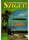 Gordon Korman - Sziget! - A vadon
