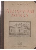Sallai István - A könyvtári munka