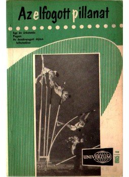 Surányi Éva szerk. - Univerzum 1965/4 Surányi Éva szerk. - Univerzum 1965/4, Budapest 1965 antikvár könyv