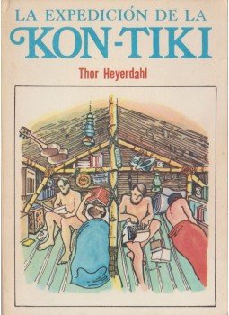 Heyerdahl, Thor - La expedición de la Kon-tiki Heyerdahl, Thor - La expedición de la Kon-tiki, La Habana 1975 antikvár könyv