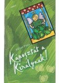 Plass, Adrian - Káposztát a királynak