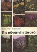 Simon Tibor,Csapody Vera - Kis növényhatározó