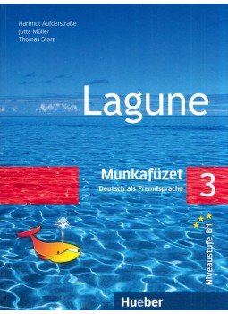 Hartmut Aufderstrasse, Jutta Müller, Thomas Storz - Lagune 3. Munkafüzet Hartmut Aufderstrasse, Jutta Müller, Thomas Storz - Lagune 3. Munkafüzet, Ismaning 2013 antikvár könyv