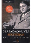 Raffay Ernő - Szabadkőműves béklyóban
