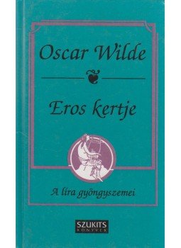 Oscar Wilde - Eros kertje Oscar Wilde - Eros kertje, Szeged 0 antikvár könyv