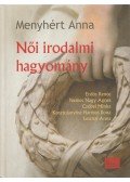 Menyhért Anna - Női irodalmi hagyomány