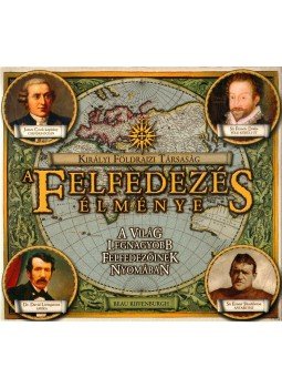 Riffenburgh, Beau - A felfedezés élménye Riffenburgh, Beau - A felfedezés élménye, 2008 antikvár könyv