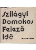 Szilágyi Domokos - Felező idő