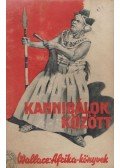 Edgar Wallace - Kannibálok között