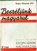 Horovitz Jenő (szerk.) - Idegen szavak magyarázata