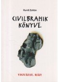 Kurdi Zoltán - Civilbrahik könyve