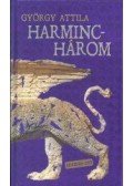 György Attila - Harminchárom