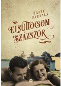 Bauer Barbara - Elsuttogom százszor