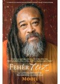Mooji - Fehér tűz