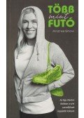 Snow Andrea - Több mint futó