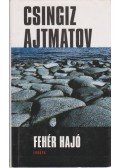 Csingiz Ajtmatov - Fehér hajó