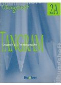 Hilpert, Silke - Tangram 2A Übungsheft