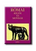 Boronkay Iván - Római regék és mondák